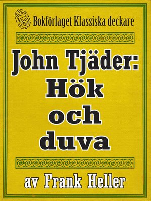 cover image of John Tjäder: Hök och duva